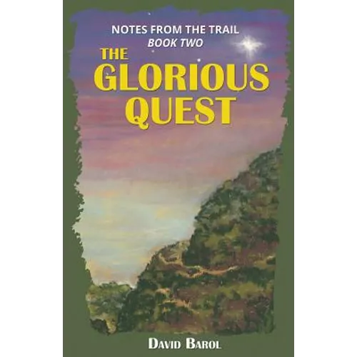 The Glorious Quest