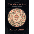 The Magical Art: An original translation of MS.983, L'Art Magique