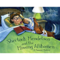 Sherlock Mendelson and the Missing Afikomen: A Passover Mystery