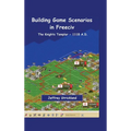 Building Scenarios in Freeciv: The Templars