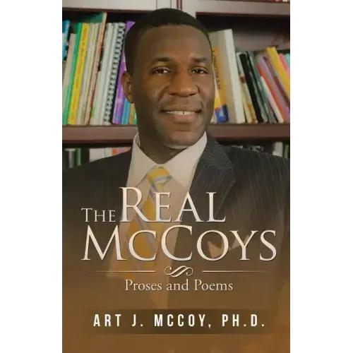 The Real McCoys: Proses and Poems