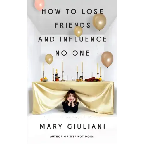 How to Lose Friends and Influence No One