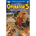 Operator 5 #40: The Suicide Battalion