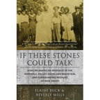 If These Stones Could Talk: African American Presence in the Hopewell Valley