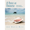 A Piece of Paradise: A Randy Lassiter & Leslie Carlisle Mystery