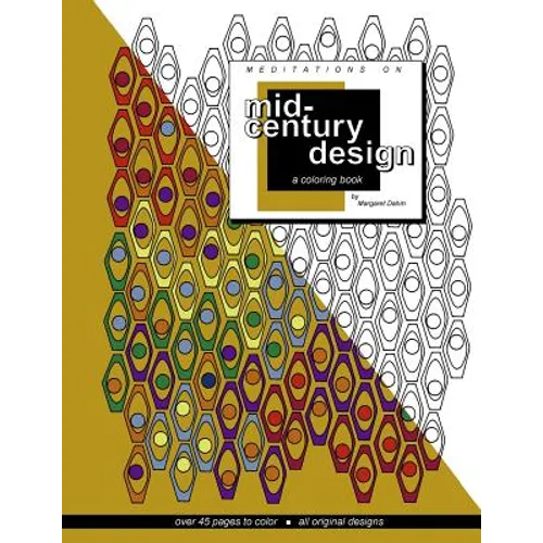 Meditations on Mid-century Design: A coloring book