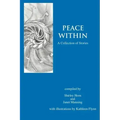 Peace Within: A Collection of Stories