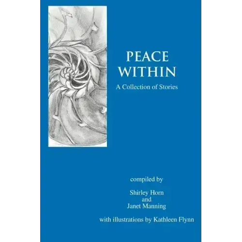 Peace Within: A Collection of Stories