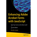 Enhancing Adobe Acrobat Forms with JavaScript: Take Your Forms to the Next Level!
