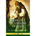 Life of St. Anthony of Egypt