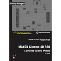 MAXON Cinema 4D R20: A Detailed Guide to XPresso