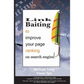 Link Baiting to improve your page ranking on search engine