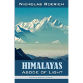 Himalayas - Abode of Light