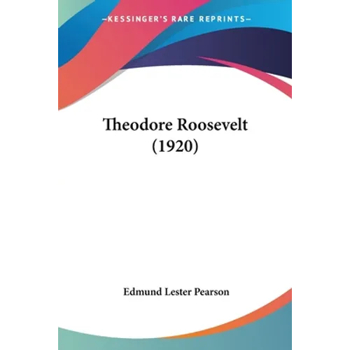 Theodore Roosevelt (1920)