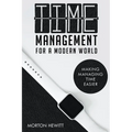 Time Management For A Modern World