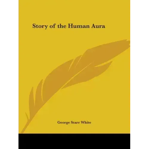 Story of the Human Aura