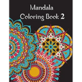 Mandala Coloring Book 2: Mandala Coloring Book for adults. 70 pages . 8.5 x 11, Soft Cover, Matte Finish