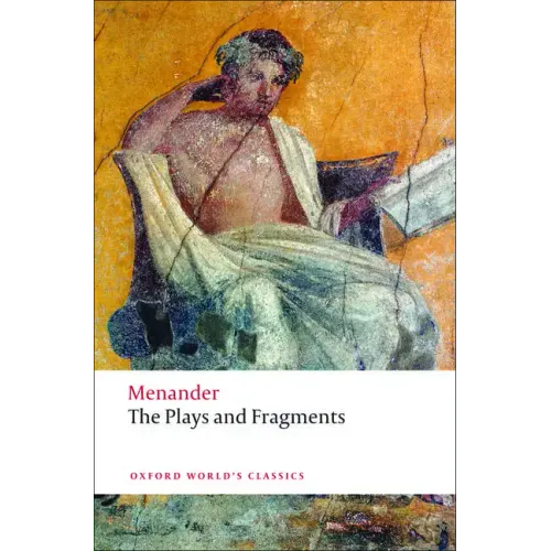 The Plays and Fragments