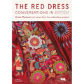 The Red Dress: Conversations in Stitch