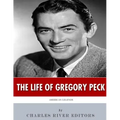 American Legends: The Life of Gregory Peck