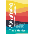 Anfractuous: Stories and Lessons from a Winding, Bending, Curving Life. One Man's Path, Filled with Angry Pancakes, Perilous Blowho
