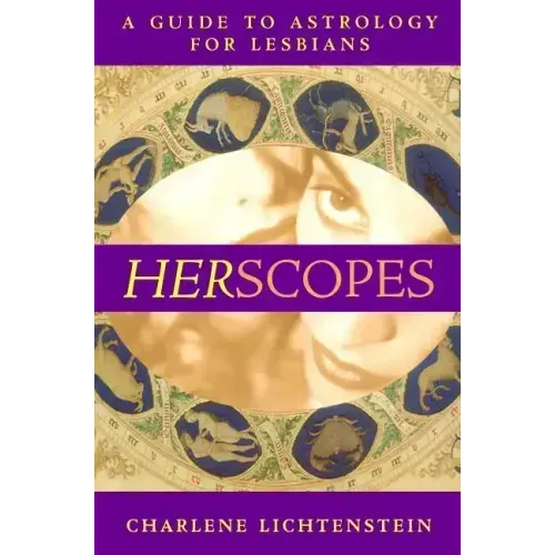 Herscopes: A Guide to Astrology for Lesbians (Original)