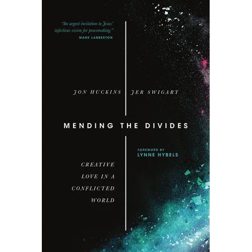 Mending the Divides: Creative Love in a Conflicted World