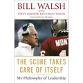 The Score Takes Care of Itself: My Philosophy of Leadership