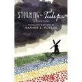 Storming the Tulips