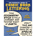 The Essential Guide to Comic Book Lettering