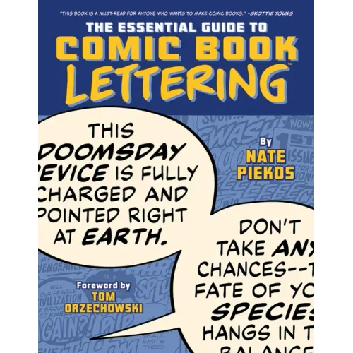 The Essential Guide to Comic Book Lettering