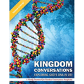 Kigdom Conversations Exploring God's DNA in Us!: A Family Devotional for Rainbow Conversations Storybooks
