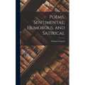 Poems, Sentimental, Humorous, and Satirical