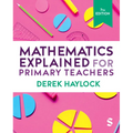 Mathematics Explained for Primary Teachers