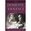Domestic Violence: A Global View
