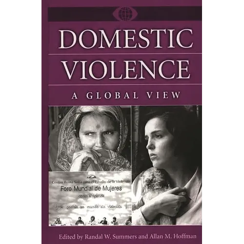 Domestic Violence: A Global View