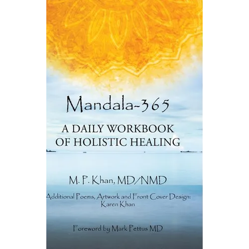 Mandala-365: A Daily Workbook of Holistic Healing