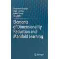 Elements of Dimensionality Reduction and Manifold Learning