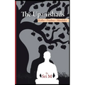 The Upanishads: Katha - Prashna - Mundaka