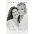 A Special Education: One Family's Journey Through the Maze of Learning Disabilities
