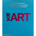 Rxart: The Artists and Projects Transforming Healthcare Spaces