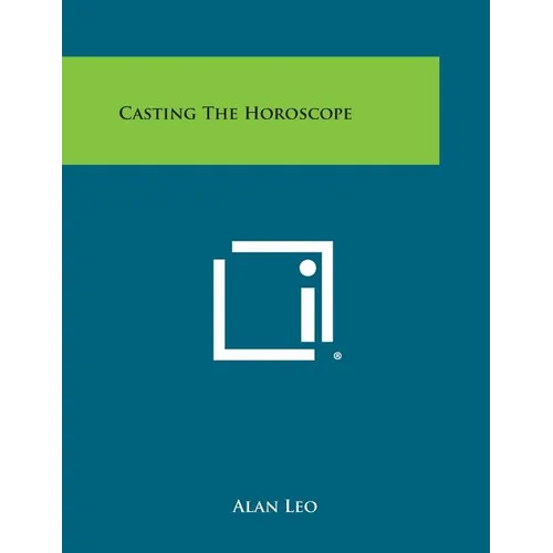 Casting the Horoscope