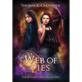 Web of Lies: The Hundred Halls Series Book Two