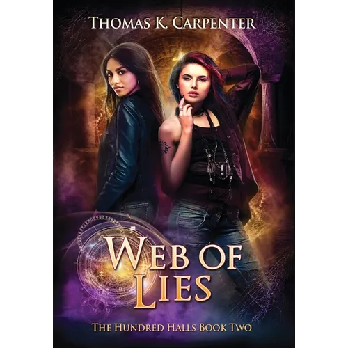 Web of Lies: The Hundred Halls Series Book Two