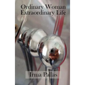 Ordinary Woman, Extraordinary Life