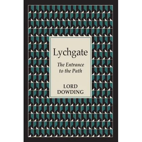 Lychgate: The Entrance to the Path