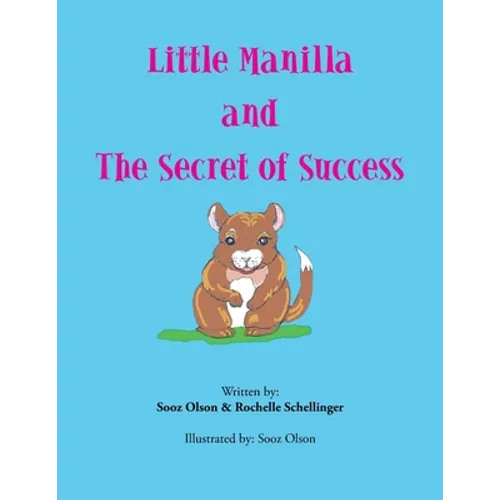 Little Manilla and the Secret of Success