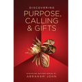 Purpose, Calling & Gifts