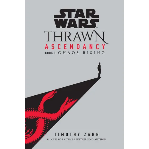 Star Wars: Thrawn Ascendancy (Book I: Chaos Rising)