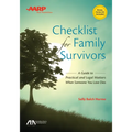 Aba/AARP Checklist for Family Survivors: A Guide to Practical and Legal Matters When Someone You Love Dies [With CDROM]
